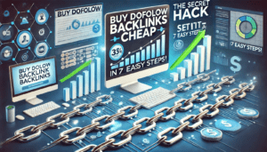 Buy Dofollow Backlinks Cheap: The Secret Hack to Skyrocket Your SEO Rankings in 7 Easy Steps!